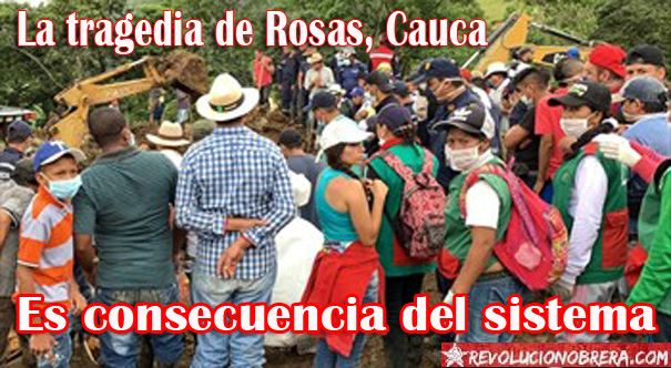 La tragedia de Rosas, Cauca es consecuencia del sistema 1