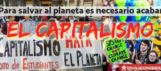 Para salvar al planeta, es necesario acabar con el capitalismo 4