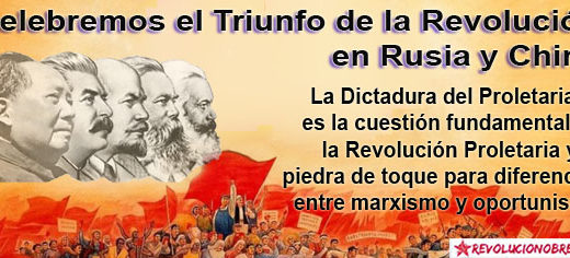 Celebremos el Aniversario del Triunfo de la Revolución en Rusia y China