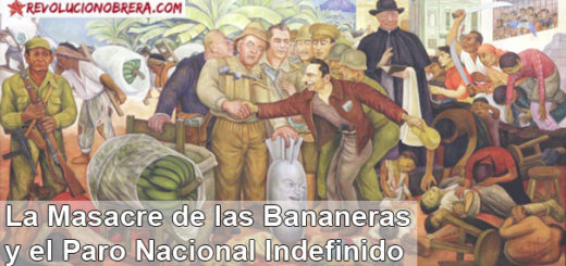 La Masacre de las Bananeras y el Paro Nacional Indefinido 4