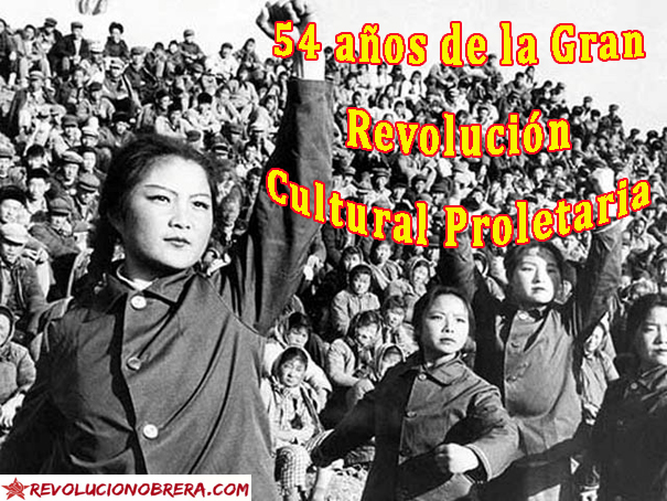 A 54 Años de la Gran Revolución Cultural Proletaria en China 6