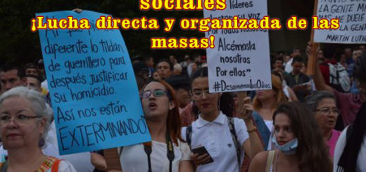 Contra el asesinato de dirigentes sociales ¡Lucha directa y organizada de las masas! 2