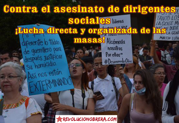 Contra el asesinato de dirigentes sociales ¡Lucha directa y organizada de las masas! 5