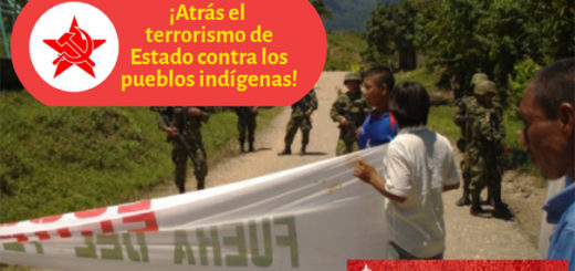 ¡Atrás el terrorismo de Estado contra los pueblos indígenas! 3