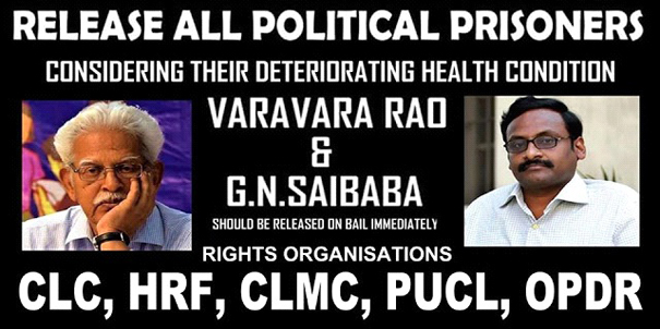 CSPWI : Llamado para el 28 de julio día de información, acción, solidaridad por la libertad Varavara Rao, Saibaba y todos los presos políticos de la India! 3