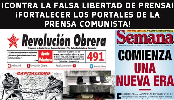 ¡Contra la Falsa Libertad de Prensa! ¡Fortalecer los Portales de la Prensa Comunista! 1