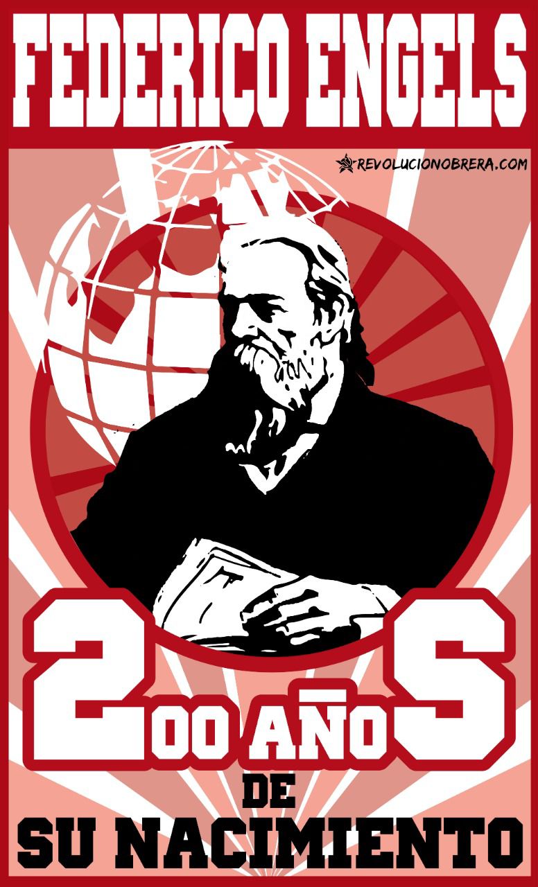 Celebremos el Bicentenario de Federico Engels 3