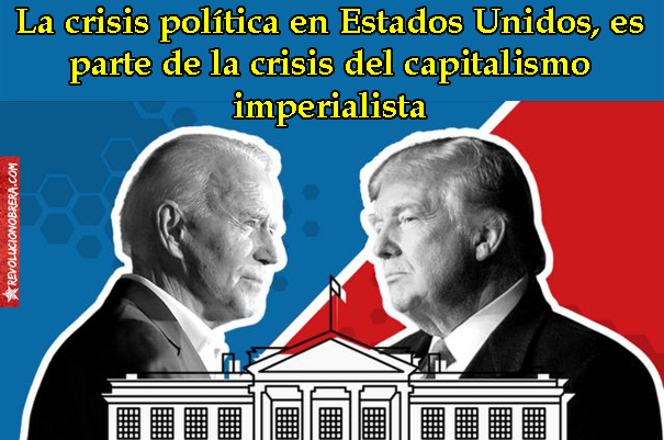 La crisis política en Estados Unidos, es parte de la crisis del capitalismo imperialista 7