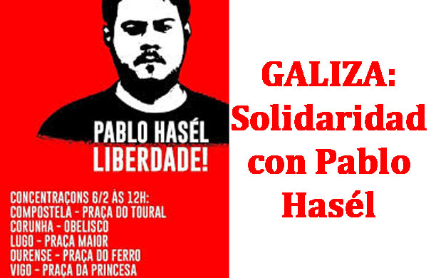 GALIZA: Solidaridad con Pablo Hasél 1