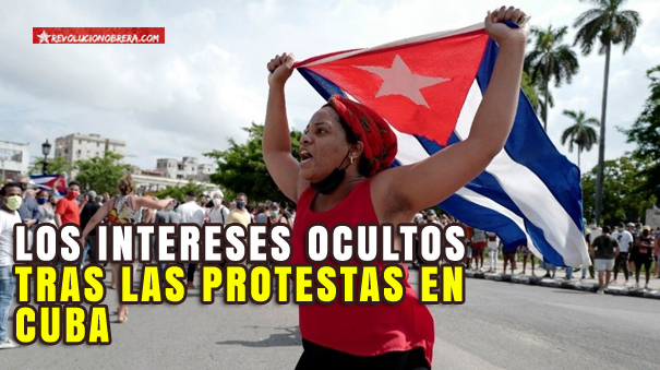Los intereses ocultos tras las protestas en Cuba