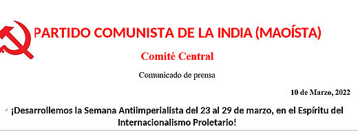¡Desarrollemos la Semana Antiimperialista del 23 al 29 de marzo, en el Espíritu del Internacionalismo Proletario!
