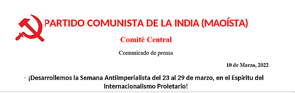 ¡Desarrollemos la Semana Antiimperialista del 23 al 29 de marzo, en el Espíritu del Internacionalismo Proletario!