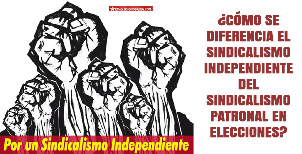 ¿Cómo se diferencia el sindicalismo independiente del sindicalismo patronal en elecciones?